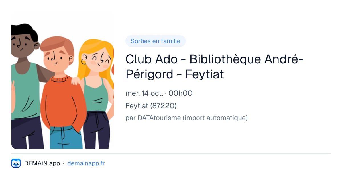 Club Ado - Bibliothèque André-Périgord - Feytiat — Feytiat