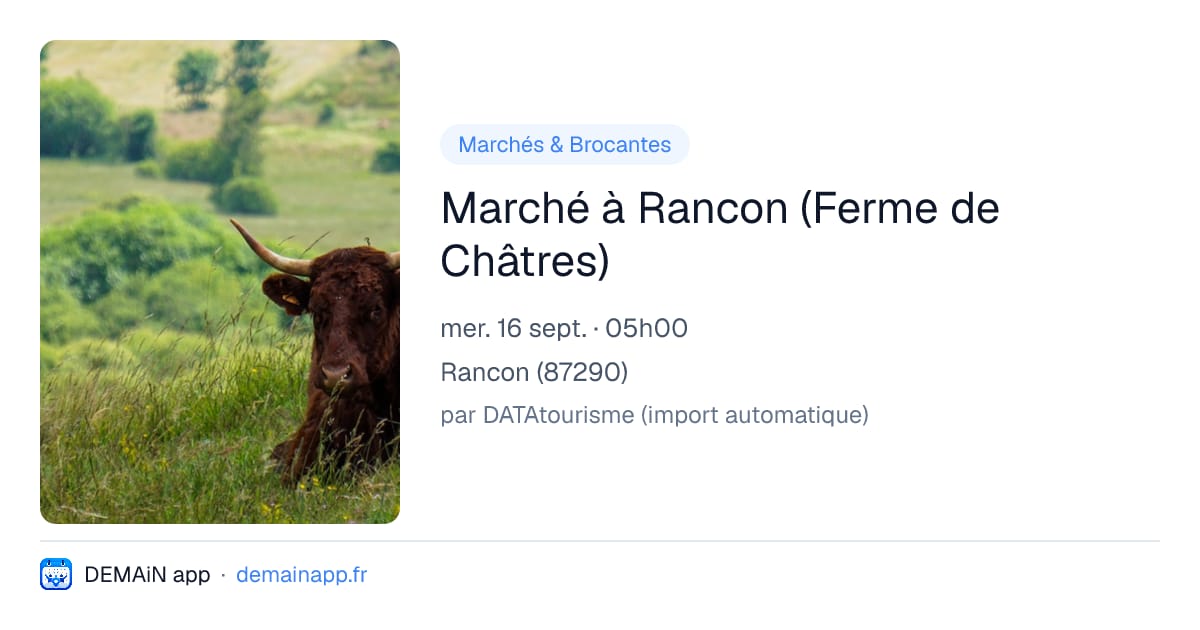 Marché à Rancon (Ferme de Châtres) — Rancon