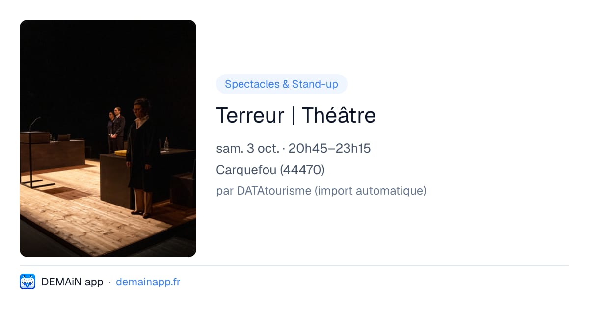 Terreur | Théâtre — Carquefou