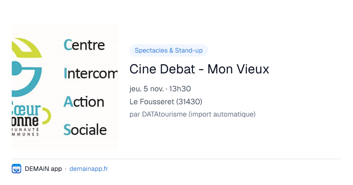 Cine Debat - Mon Vieux — Le Fousseret