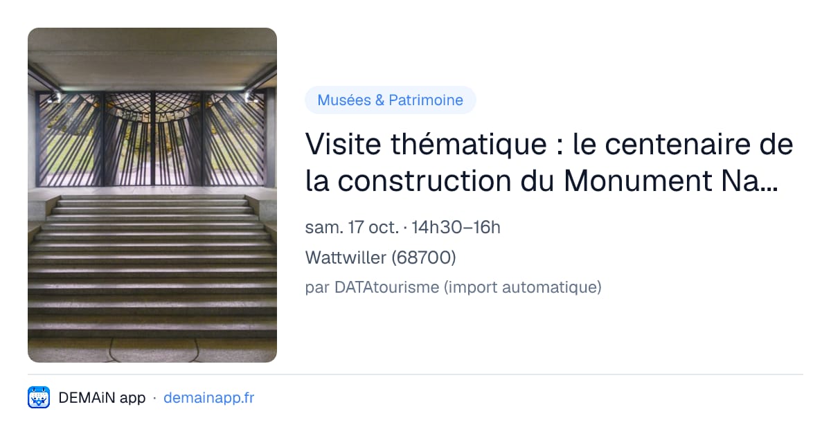 Visite thématique : le centenaire de la construction du Monument National — Wattwiller
