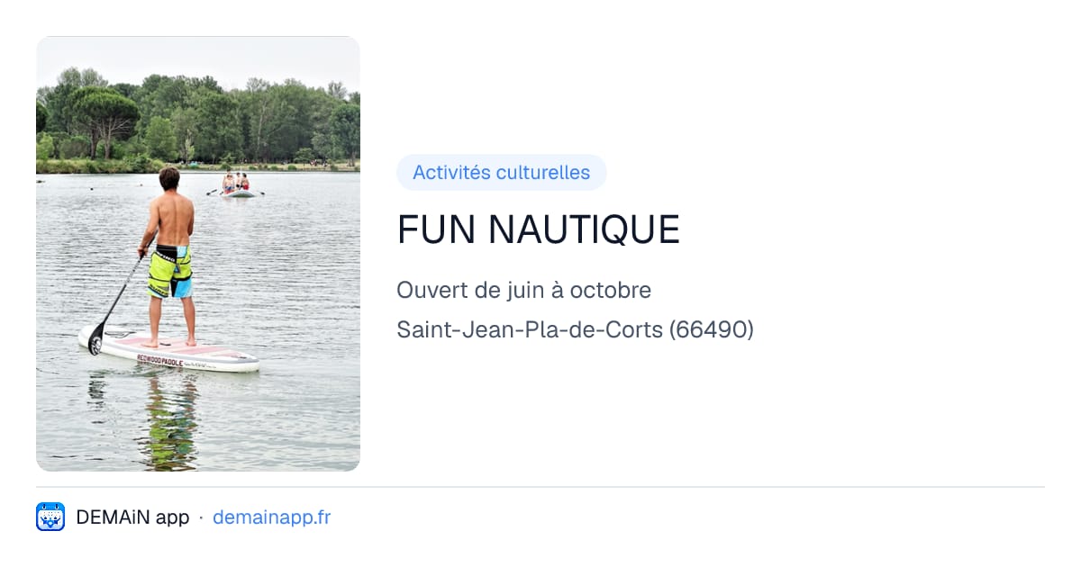 FUN NAUTIQUE — Saint-Jean-Pla-de-Corts