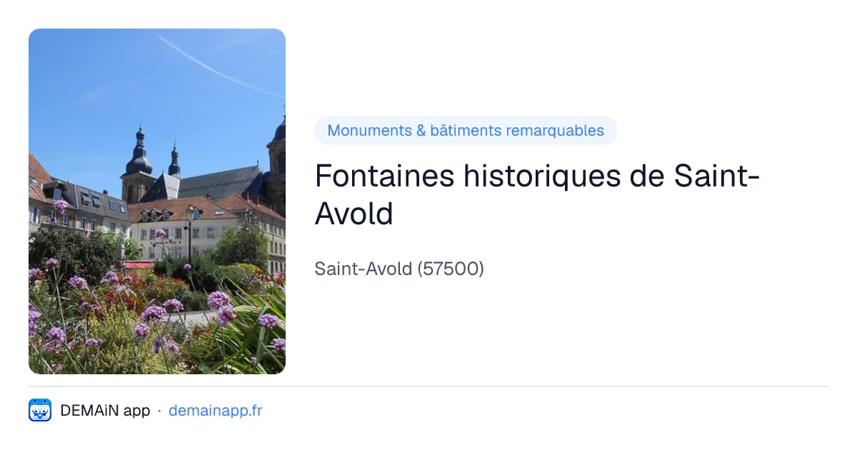 Fontaines historiques de Saint-Avold — Saint-Avold