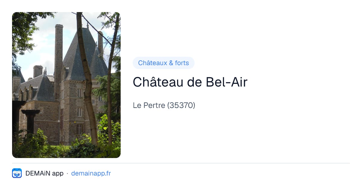Château de Bel-Air — Le Pertre