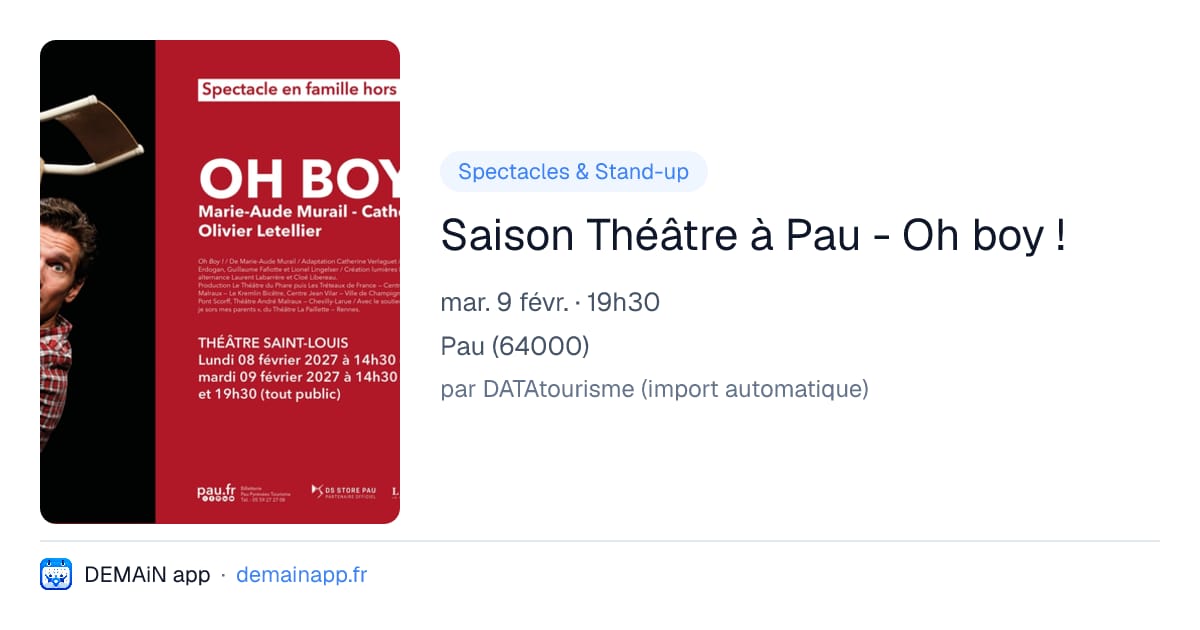 Saison Théâtre à Pau - Oh boy ! — Pau