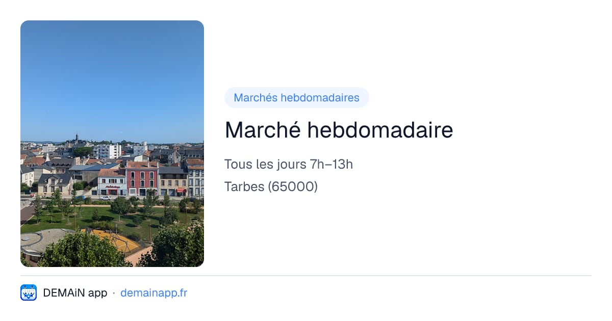 Marché hebdomadaire — Tarbes