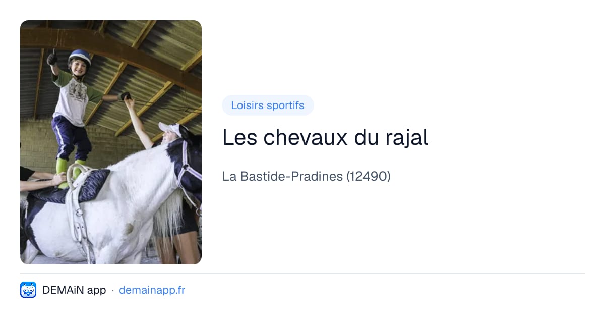 Les chevaux du rajal — La Bastide-Pradines