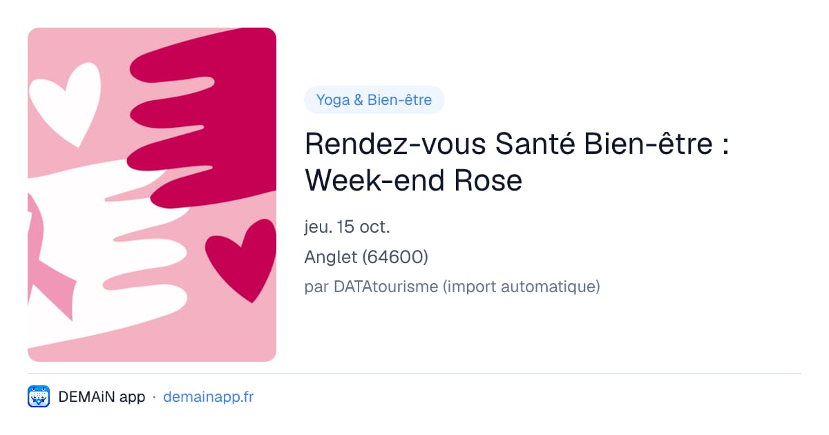 Rendez-vous Santé Bien-être : Week-end Rose — Anglet