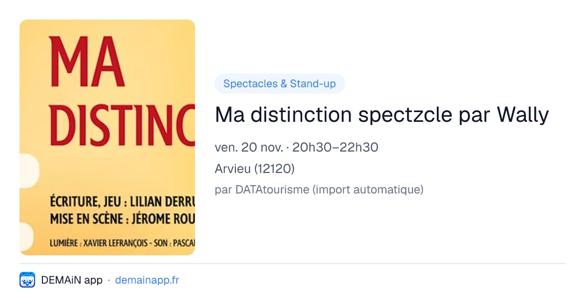 Ma distinction spectzcle par Wally — Arvieu