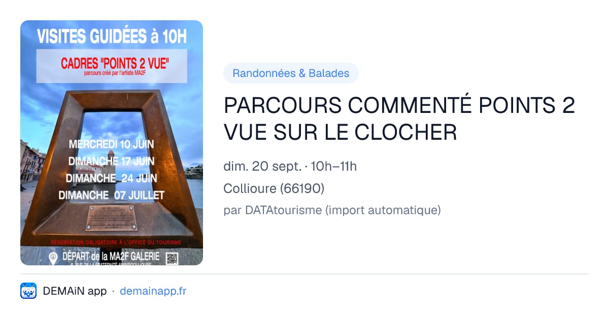 PARCOURS COMMENTÉ POINTS 2 VUE SUR LE CLOCHER — Collioure