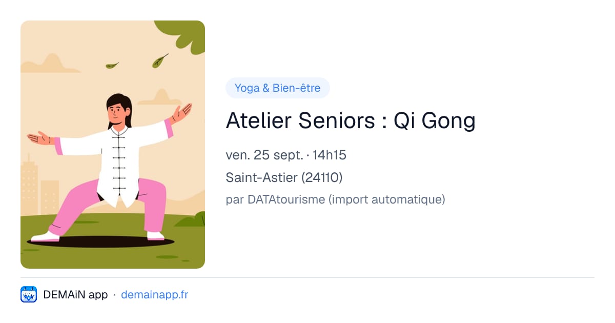 Atelier Seniors : Qi Gong — Saint-Astier
