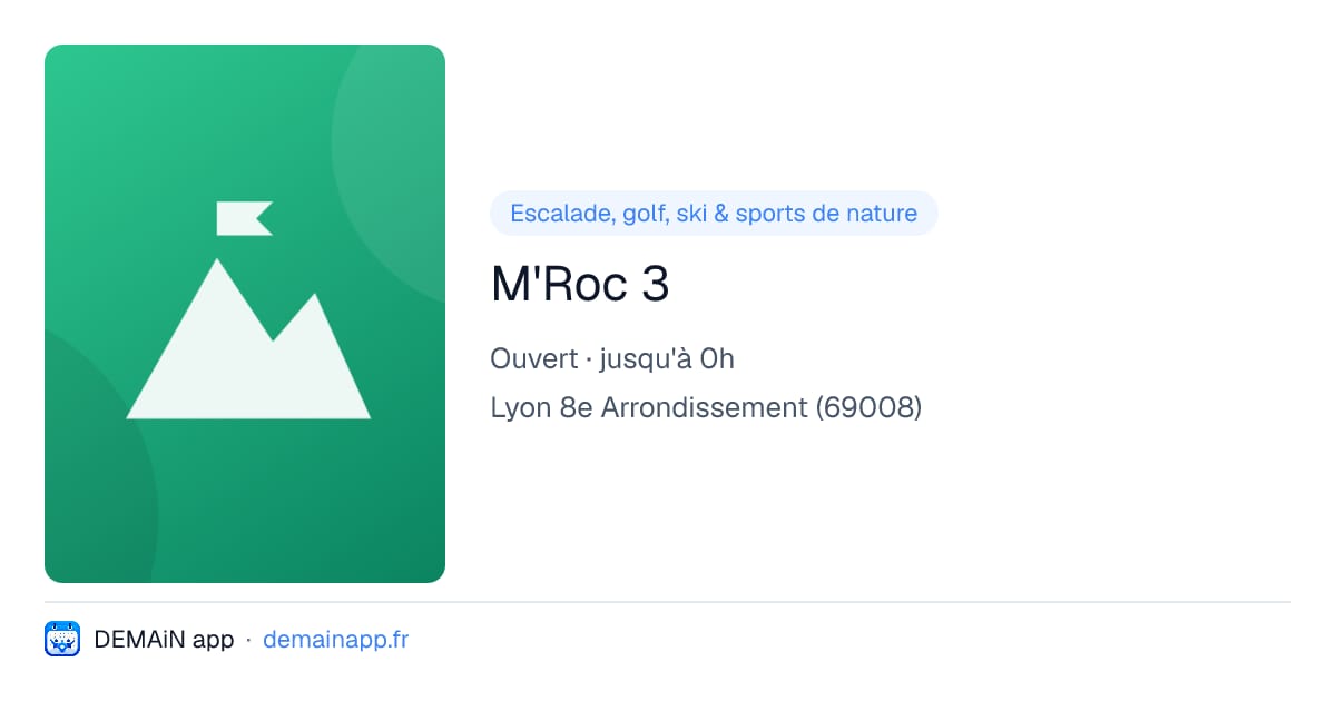 M'Roc 3 — Lyon 8e Arrondissement