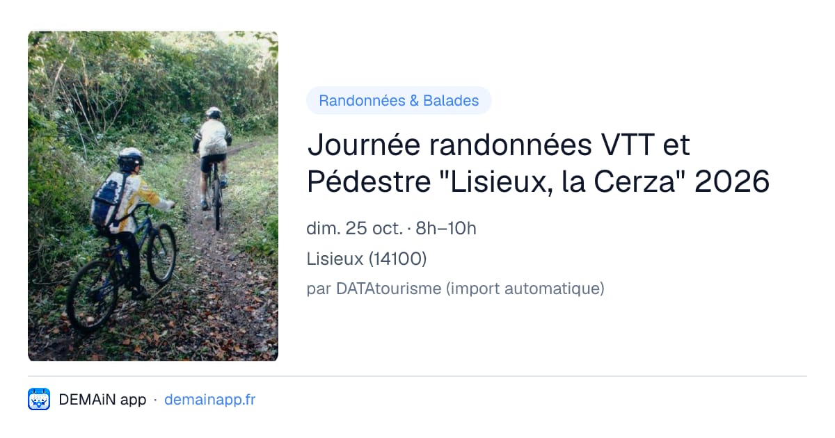Journée randonnées VTT et Pédestre "Lisieux, la Cerza" 2026 — Lisieux