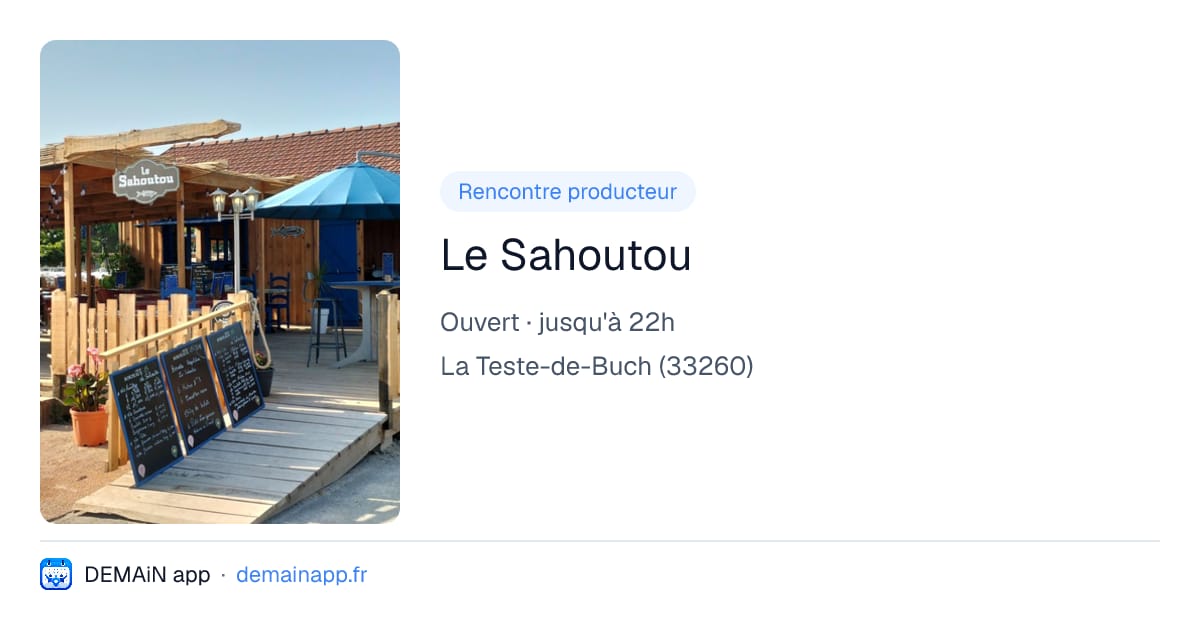 Le Sahoutou — La Teste-de-Buch