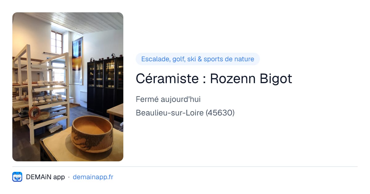 Céramiste : Rozenn Bigot — Beaulieu-sur-Loire