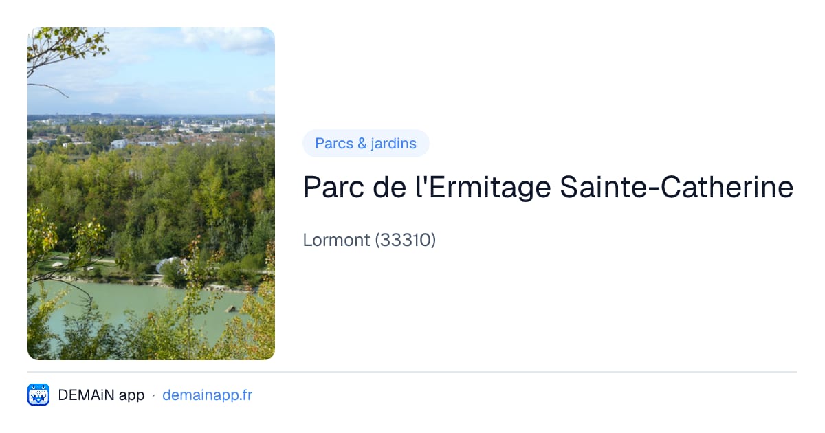 Parc de l'Ermitage Sainte-Catherine — Lormont