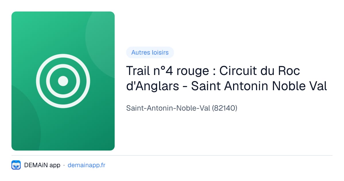 Trail n°4 rouge : Circuit du Roc d'Anglars - Saint Antonin Noble Val — Saint-Antonin-Noble-Val