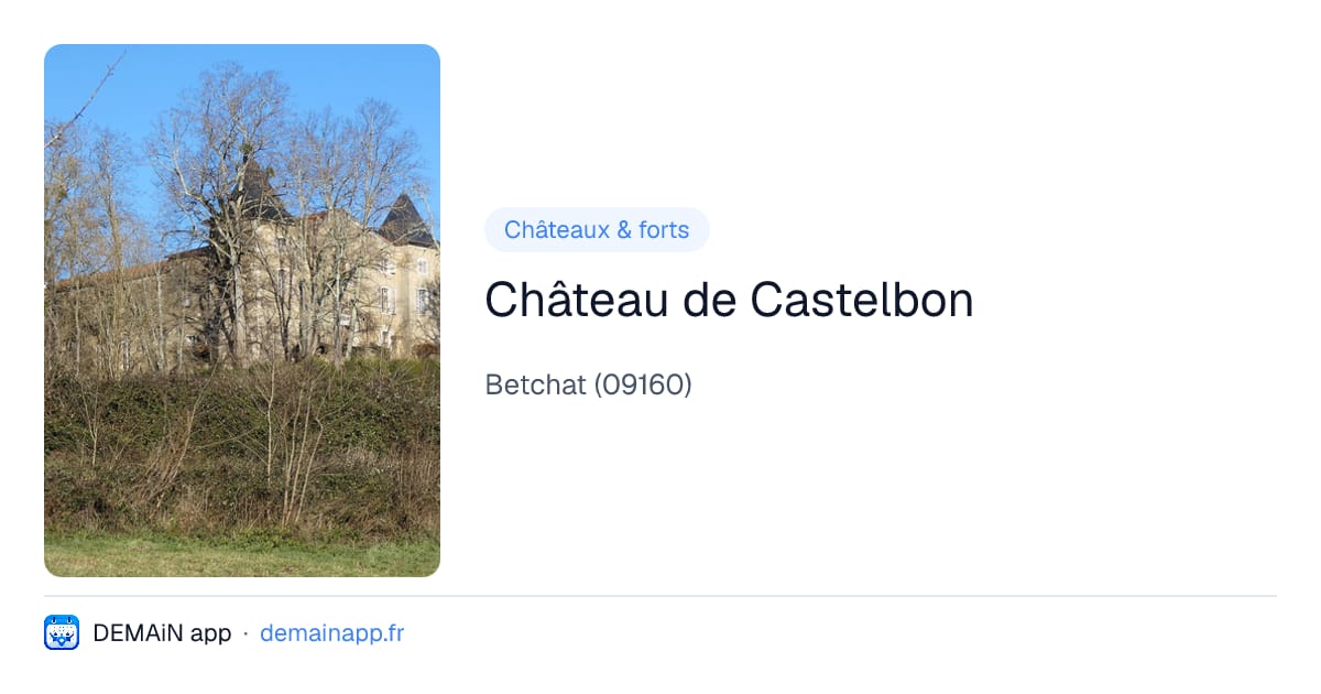 Château de Castelbon — Betchat