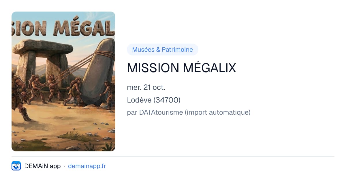 MISSION MÉGALIX — Lodève