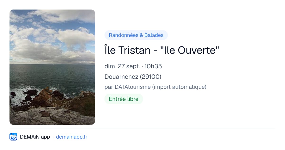 Île Tristan - "Ile Ouverte" — Douarnenez