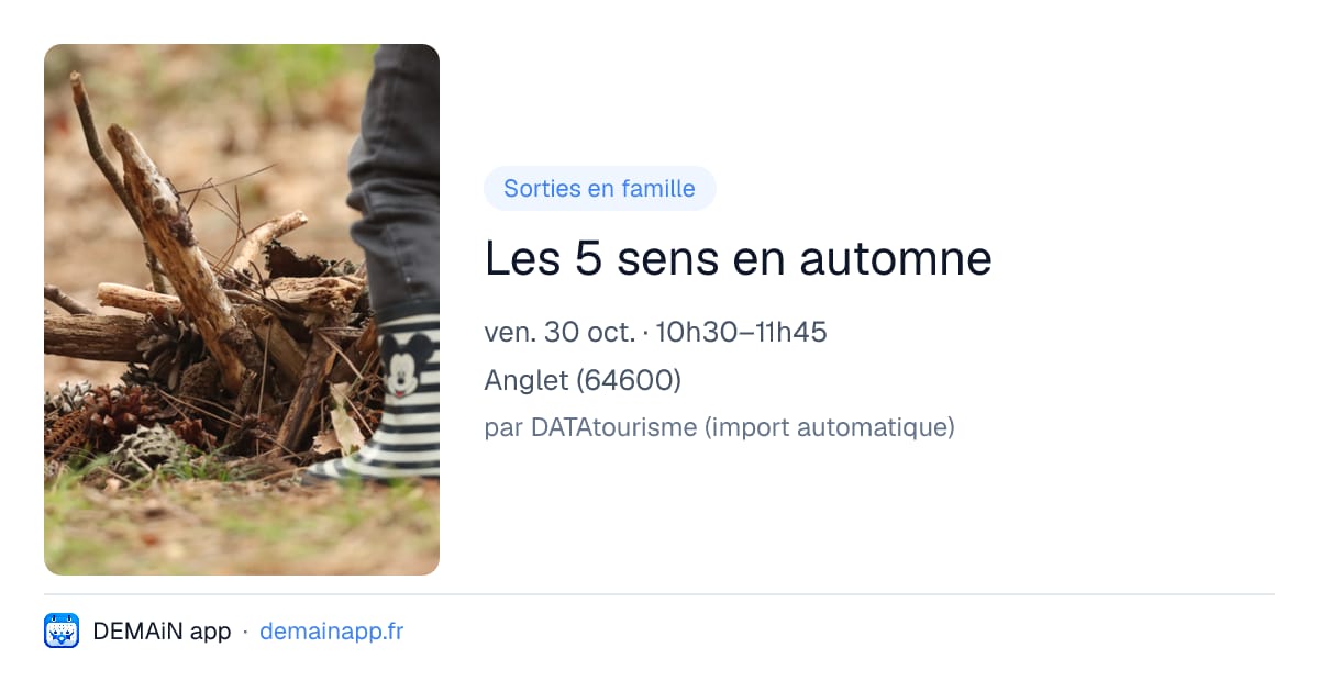 Les 5 sens en automne — Anglet
