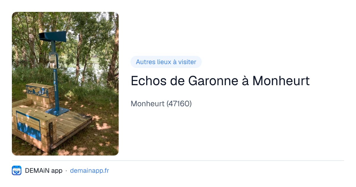 Echos de Garonne à Monheurt — Monheurt
