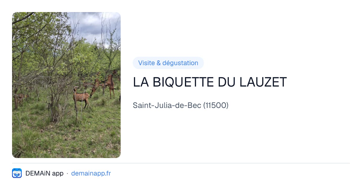 LA BIQUETTE DU LAUZET — Saint-Julia-de-Bec
