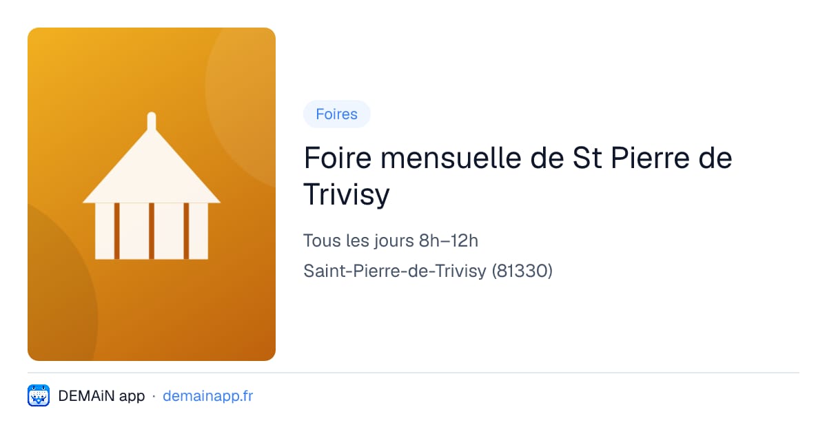 Foire mensuelle de St Pierre de Trivisy — Saint-Pierre-de-Trivisy