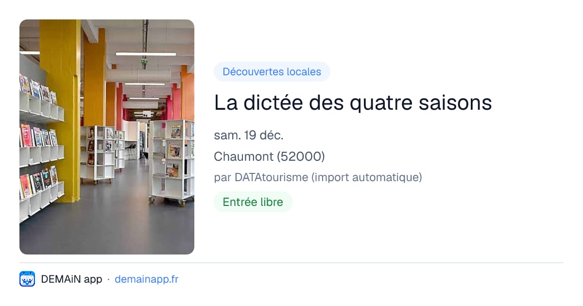 La dictée des quatre saisons — Chaumont