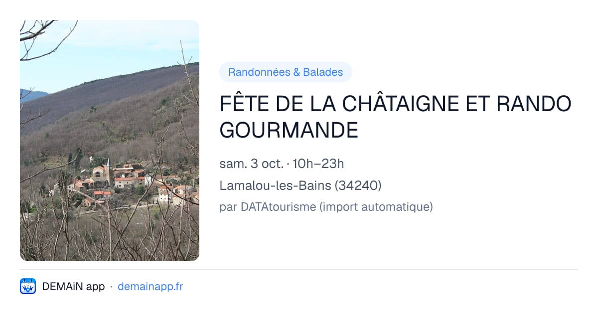 FÊTE DE LA CHÂTAIGNE ET RANDO GOURMANDE — Lamalou-les-Bains