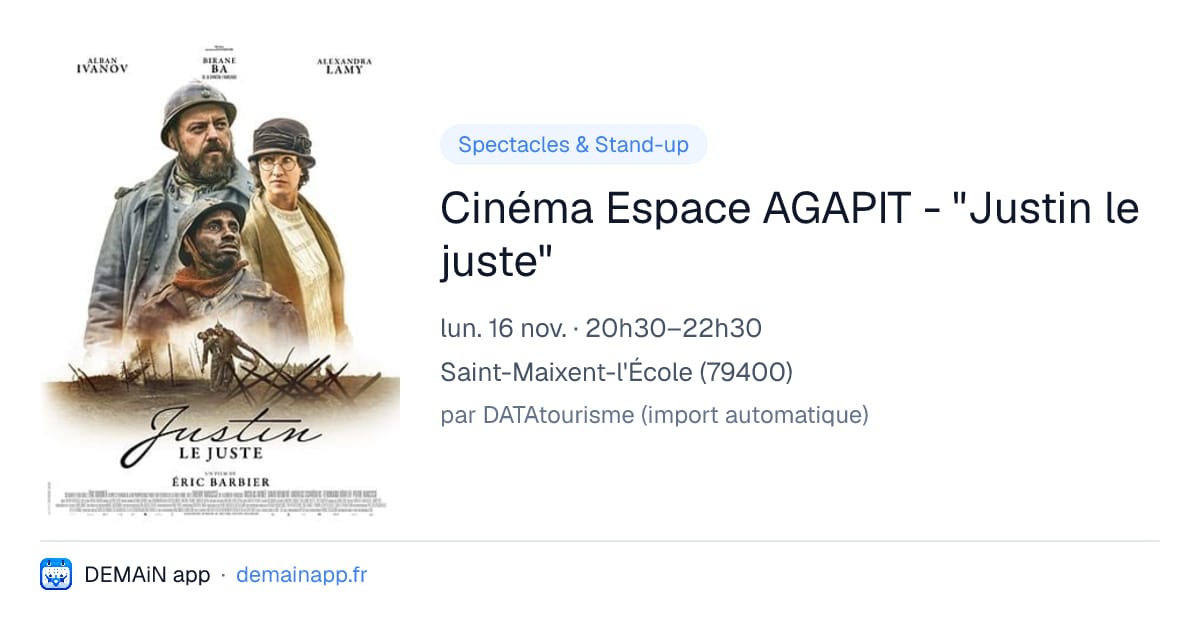 Cinéma Espace AGAPIT - "Justin le juste" — Saint-Maixent-l'École