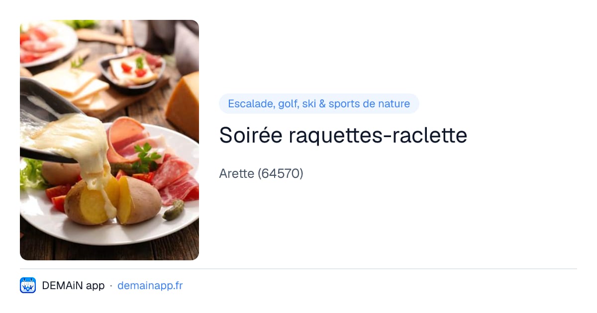 Soirée raquettes-raclette — Arette