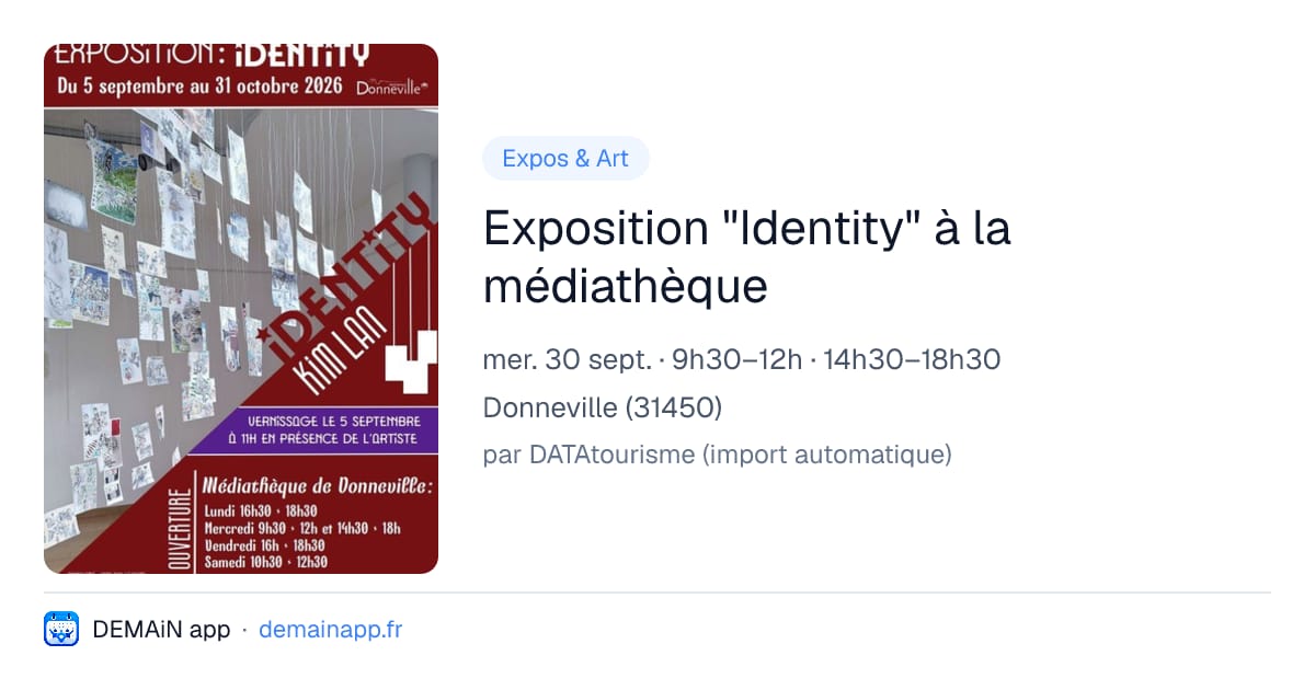 Exposition "Identity" à la médiathèque — Donneville