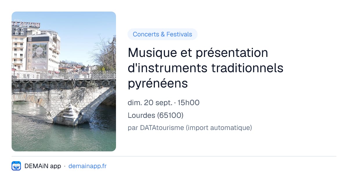 Musique et présentation d'instruments traditionnels pyrénéens — Lourdes
