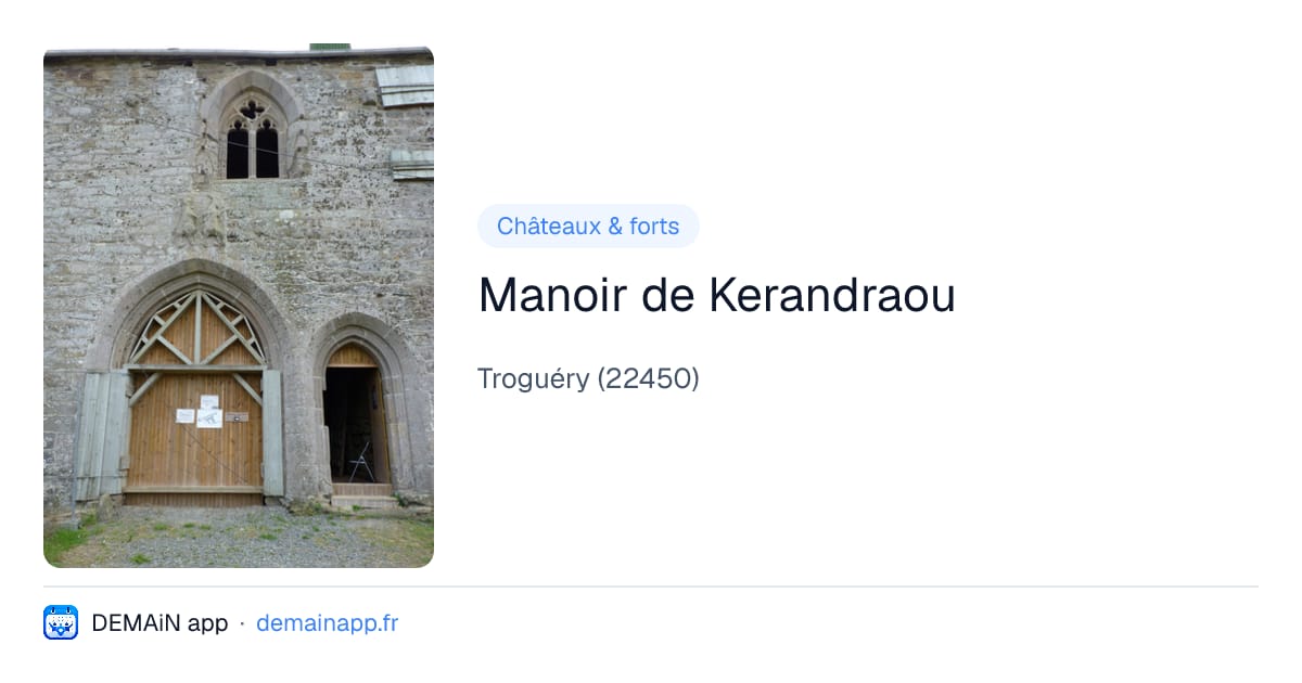 Manoir de Kerandraou — Troguéry