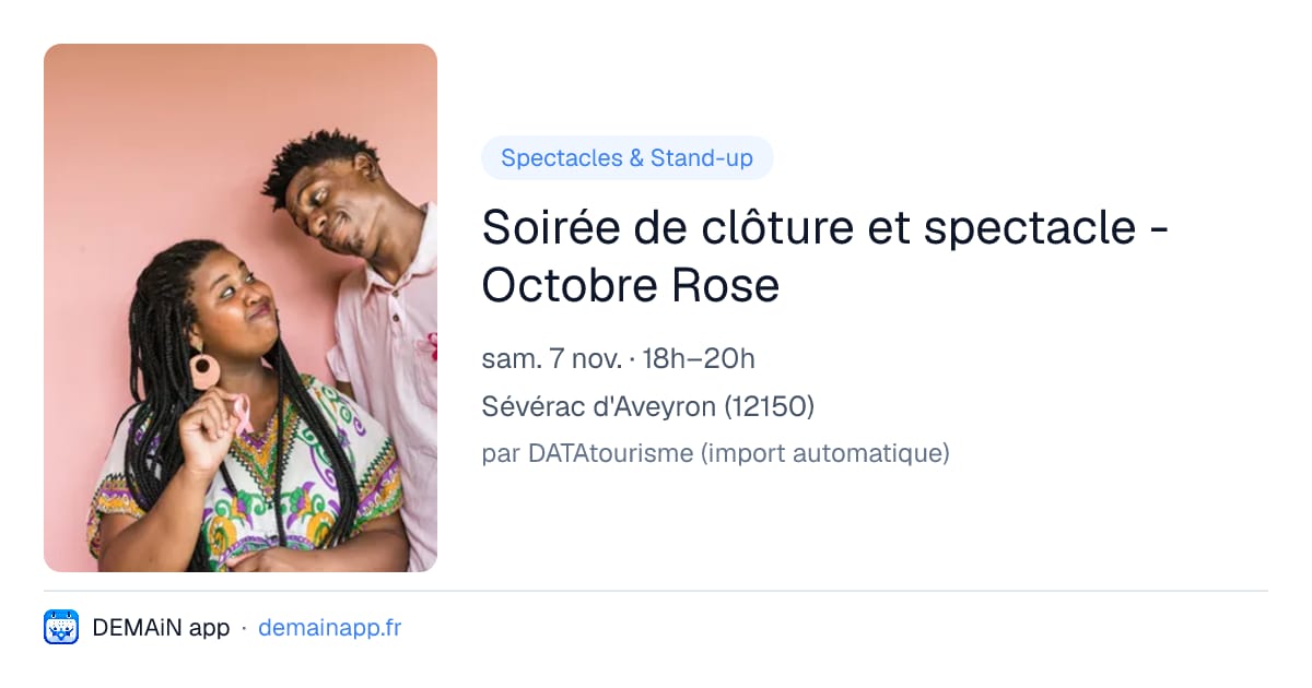 Soirée de clôture et spectacle - Octobre Rose — Sévérac d'Aveyron