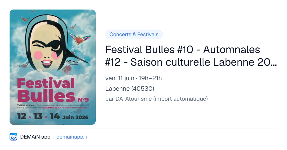 Festival Bulles #10 - Automnales #12 - Saison culturelle Labenne 2026 - 2027 — Labenne