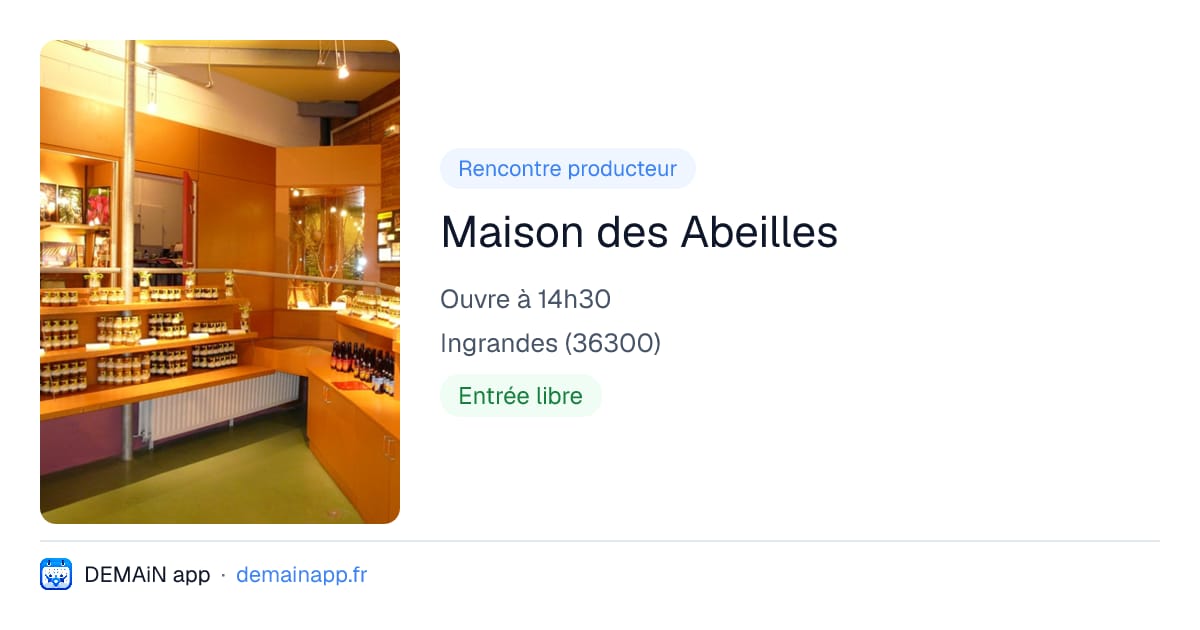 Maison des Abeilles — Ingrandes