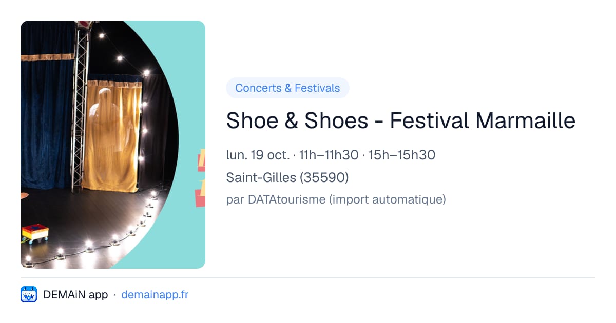 Shoe & Shoes - Festival Marmaille — Saint-Gilles