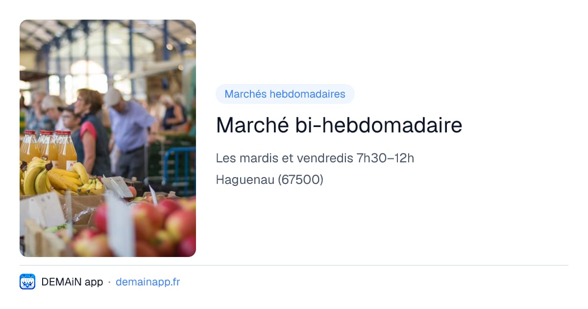 Marché bi-hebdomadaire — Haguenau