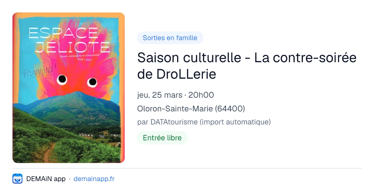 Saison culturelle - La contre-soirée de DroLLerie — Oloron-Sainte-Marie