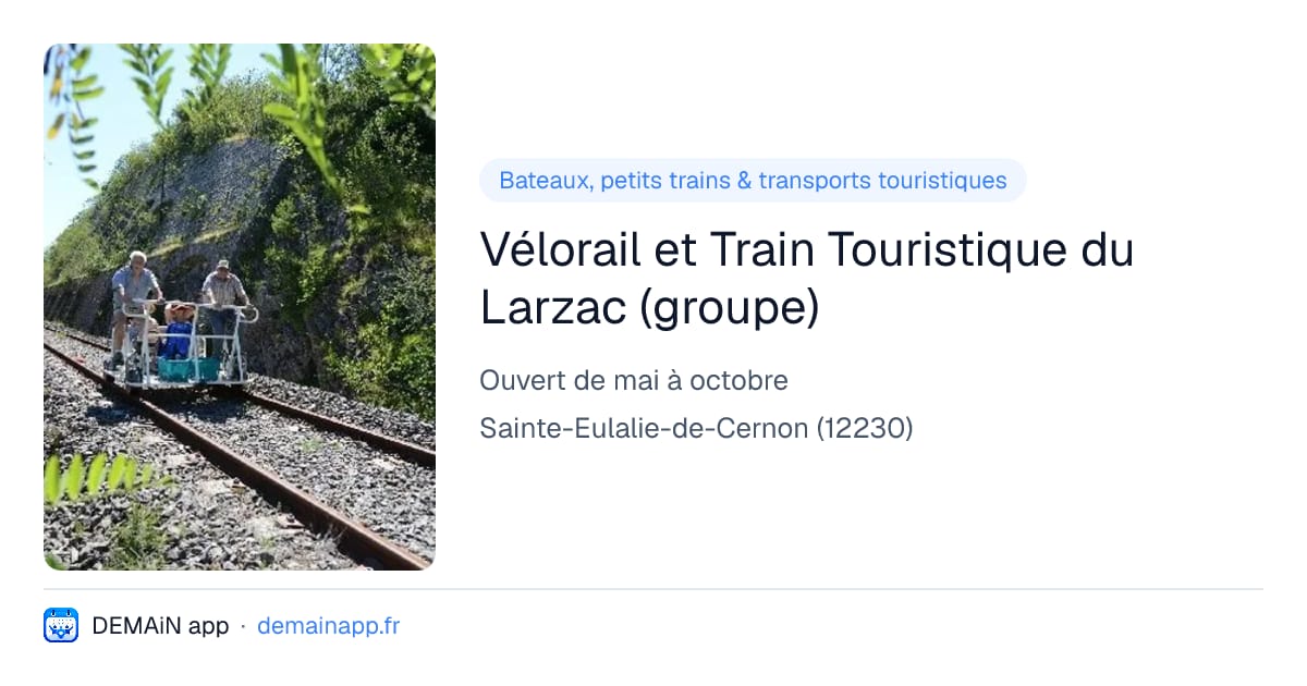 Vélorail et Train Touristique du Larzac (groupe) — Sainte-Eulalie-de-Cernon