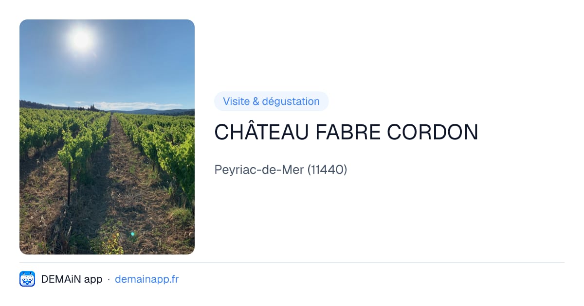 CHÂTEAU FABRE CORDON — Peyriac-de-Mer