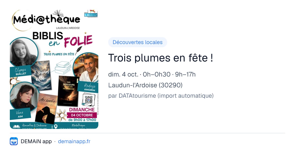 Trois plumes en fête ! — Laudun-l'Ardoise
