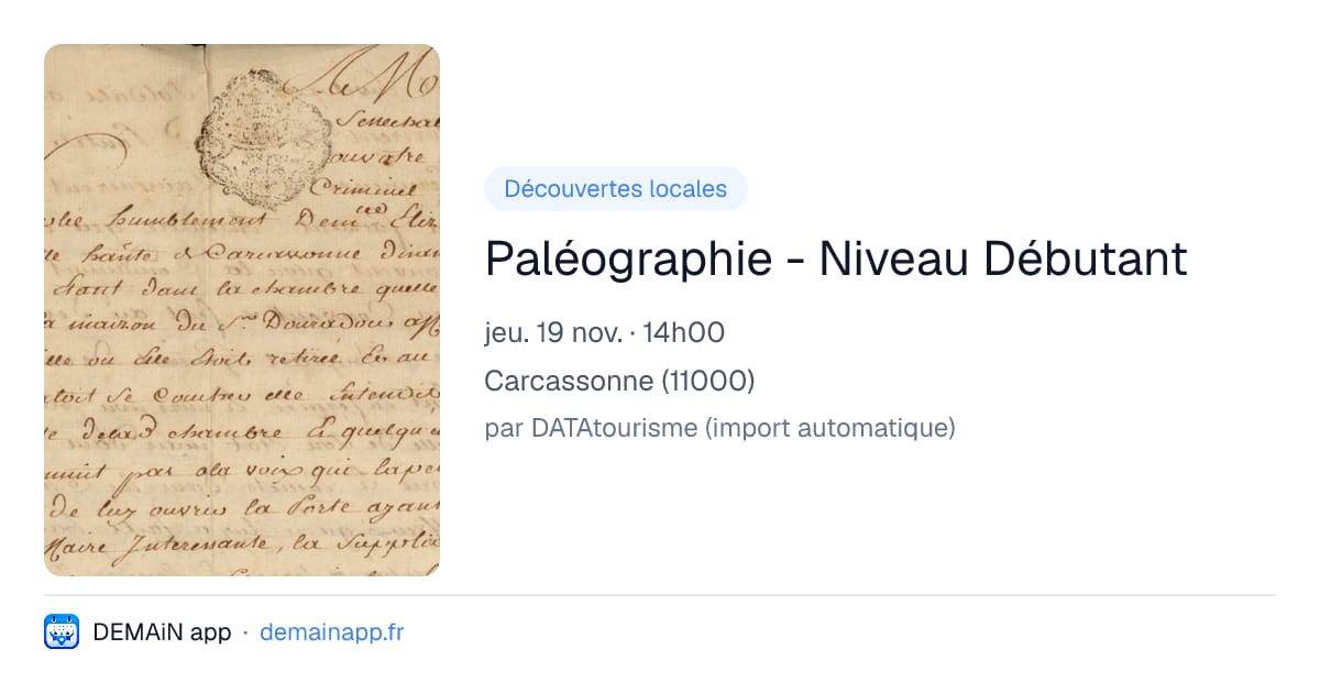 Paléographie - Niveau Débutant — Carcassonne