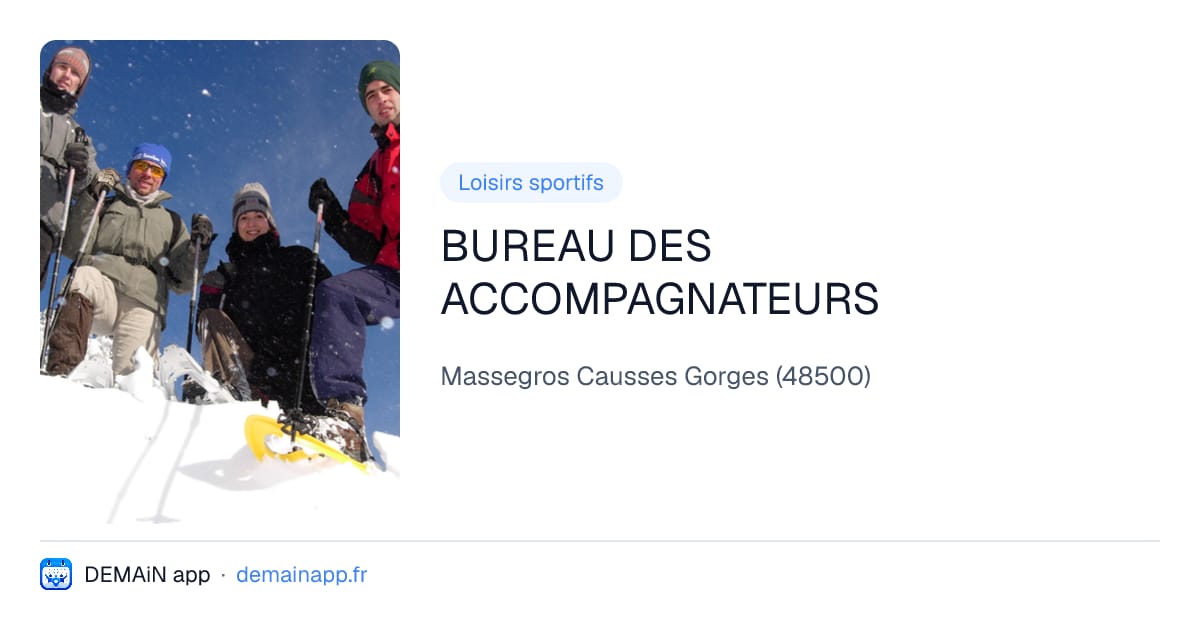 BUREAU DES ACCOMPAGNATEURS — Massegros Causses Gorges