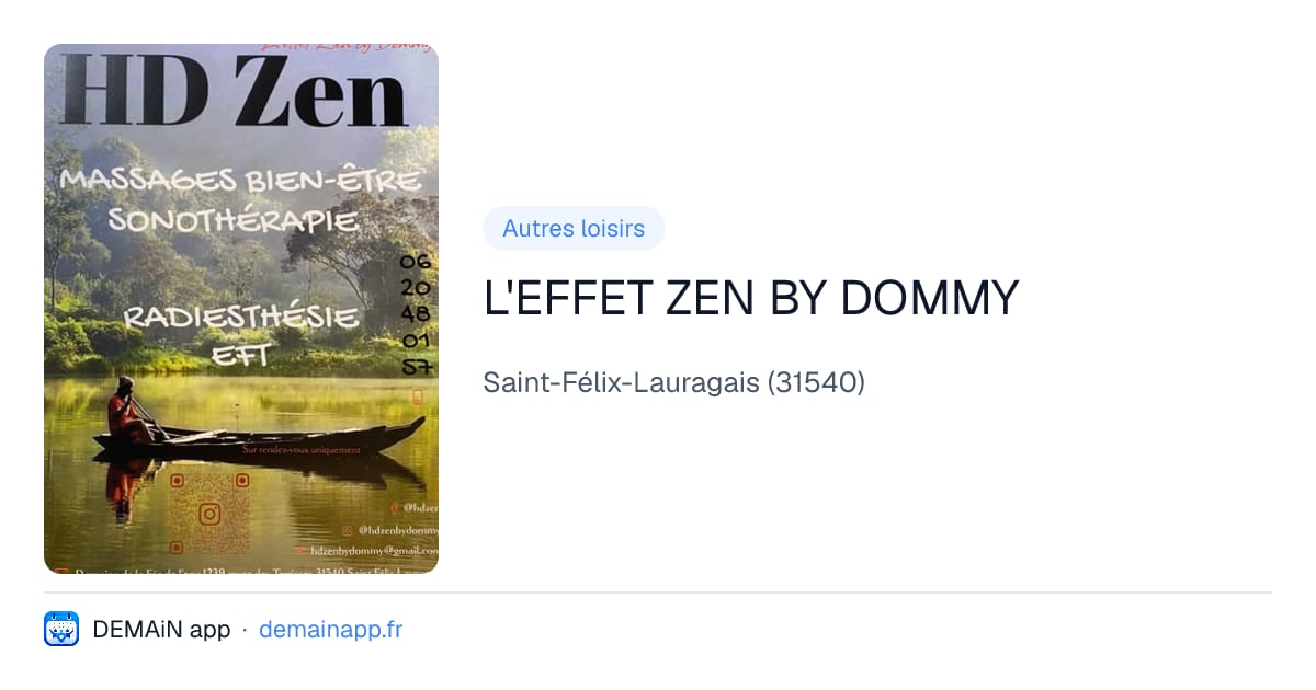 L'EFFET ZEN BY DOMMY — Saint-Félix-Lauragais