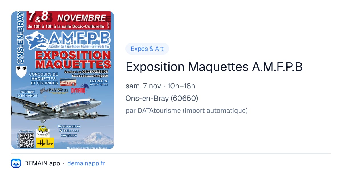Exposition Maquettes A.M.F.P.B — Ons-en-Bray