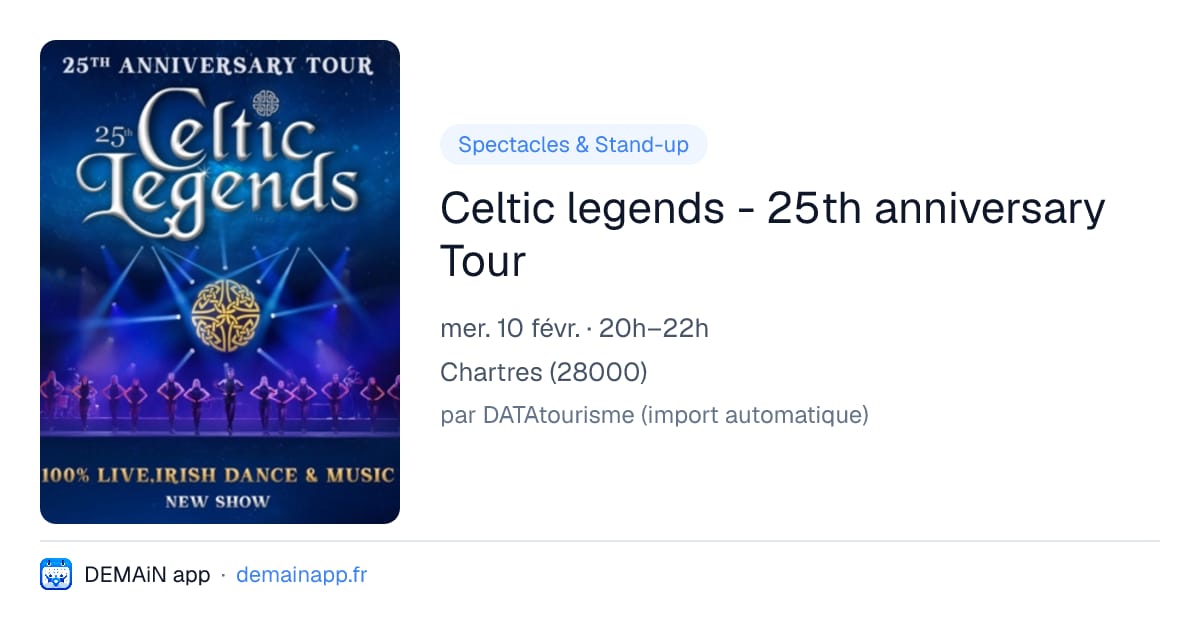 Celtic legends - 25th anniversary Tour — Chartres