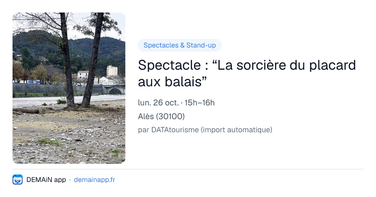 Spectacle : “La sorcière du placard aux balais” — Alès